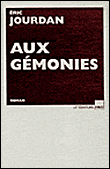 Aux gémonies&nbsp;-&nbsp;Eric Jourdan