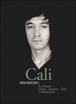 Cali menteur&nbsp;-&nbsp;Cali