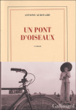 Un pont d'oiseaux&nbsp;-&nbsp;Antoine Audouard