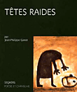 Les têtes raides&nbsp;-&nbsp;Jean-Philippe Gonot