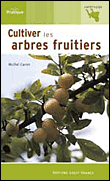 Cultiver les arbres fruitiers