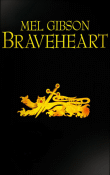 Braveheart&nbsp;-&nbsp;Mel Gibson