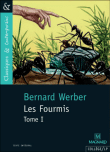 Les fourmis&nbsp;-&nbsp;Bernard Werber