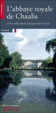 L'Abbaye royale de Chaalis&nbsp;-&nbsp;Jean-Pierre Babelon, J.M. Vasseur