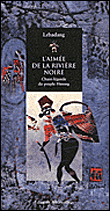 L'aimée de la rivière noire&nbsp;-&nbsp;Labadang, Mireille Gansel