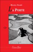 La porte&nbsp;-&nbsp;Magda Szabo