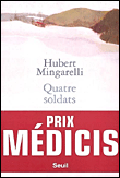 Quatre soldats&nbsp;-&nbsp;Hubert Mingarelli