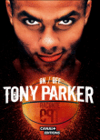 Tony Parker raconte TP9&nbsp;-&nbsp;Tony Parker