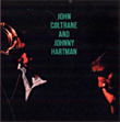 John Coltrane, Johnny Hartman&nbsp;-&nbsp;John Coltrane and Johnny Hartman