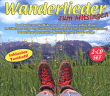 Compilation variété allemande&nbsp;-&nbsp;Wanderlieder zum mitsingen