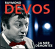 Raymond Devos&nbsp;-&nbsp;La mer démontée