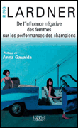 De l'influence négative des femmes sur les performances&nbsp;-&nbsp;Ring Lardner