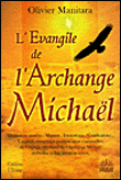 L'évangile de l'archange Michaël&nbsp;-&nbsp;Olivier Manitara