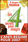 Les quatre secrets pour maigrir&nbsp;-&nbsp;Jacques Fridman