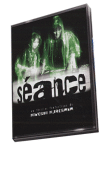 Séance&nbsp;-&nbsp;Kiyoshi Kurosawa
