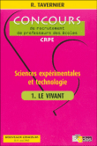 Epreuve écrite de sciences expérimentales et technologie&nbsp;-&nbsp;Raymond Tavernier
