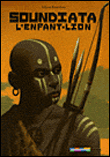Soundiata, l'enfant-lion