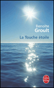 La touche étoile&nbsp;-&nbsp;Benoîte Groult