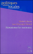 Administrer les territoires&nbsp;-&nbsp;Michel Auboin, Jean-Christophe Moraud