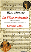 La flûte enchantée, rituel maçonnique&nbsp;-&nbsp;Wolfgang Amadeus Mozart