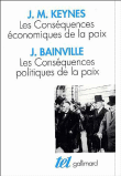 Les conséquences économiques et politiques de la paix&nbsp;-&nbsp;John Maynard Keynes, Jacques Bainville