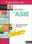 9 questions sur l'Asie&nbsp;-&nbsp;Collectif