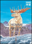 L'homme de la toundra&nbsp;-&nbsp;Jiro Taniguchi