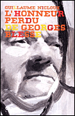 L'honneur perdu de Georges Blesse&nbsp;-&nbsp;Guillaume Nicloux