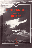 Le triangle de la Burle:  Bermudes en Cévenne&nbsp;-&nbsp;Jean Peyrard