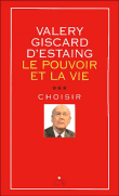 Le pouvoir et la vie&nbsp;-&nbsp;Valéry Giscard d'Estaing