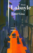 Tante Gina&nbsp;-&nbsp;Denis Labayle