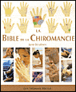 Bible de la chiromancie&nbsp;-&nbsp;Jane Struthers