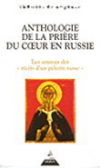 Anthologie de la prière du coeur en Russie&nbsp;-&nbsp;Collectif