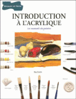 Introduction à l'acrylique&nbsp;-&nbsp;Ray Campbell Smith