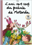 L'ami vert cerf du Prince de Motordu
