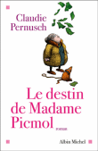 Le destin de madame Picmol&nbsp;-&nbsp;C.S. Pernusch