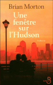 Une fenêtre sur l'Hudson&nbsp;-&nbsp;Benny Morton