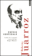 Poésie verticale&nbsp;-&nbsp;Roberto Juarroz