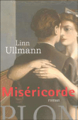 Miséricorde&nbsp;-&nbsp;Linn Ullmann