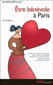 Etre bénévole à Paris&nbsp;-&nbsp;Julie de Dreuzy
