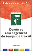 Durée et aménagement du temps de travail&nbsp;-&nbsp;Franck Morel