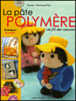 Pâte polymère au fil des saisons&nbsp;-&nbsp;V. Pou