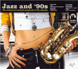 Musique Electronique&nbsp;-&nbsp;Jazz and 90's