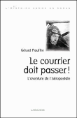 Le courrier doit passer