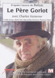 Le Père Goriot&nbsp;-&nbsp;Jean-Daniel Verhaeghe