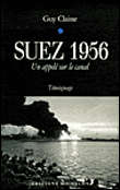 Suez 1956&nbsp;-&nbsp;Guy Claisse