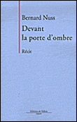 Devant la porte d'ombre&nbsp;-&nbsp;Bill Nuss