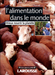 Alimentation dans le monde&nbsp;-&nbsp;Jean-Paul Charvet