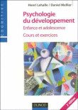 Psychologie du développement&nbsp;-&nbsp;A. Lehalle, D. Mellier