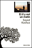Et il y eut un matin&nbsp;-&nbsp;Sayed Kashua